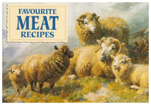 Stock image for Favourite Meat Recipes for sale by ThriftBooks-Atlanta