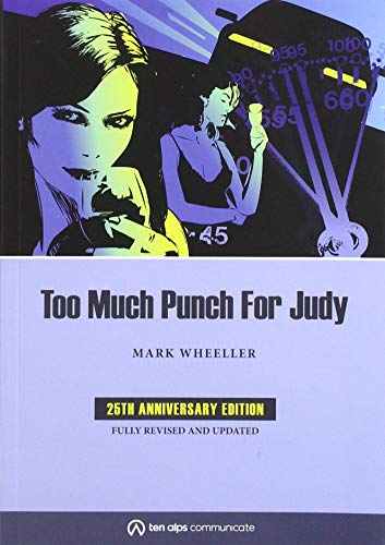 Beispielbild fr Too Much Punch for Judy zum Verkauf von WorldofBooks