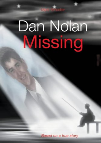 Beispielbild fr Dan Nolan: Missing zum Verkauf von WorldofBooks