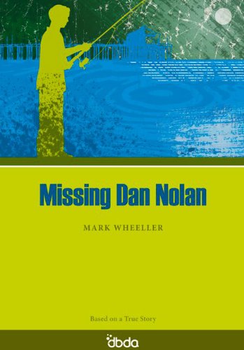 Beispielbild fr Missing Dan Nolan zum Verkauf von WorldofBooks