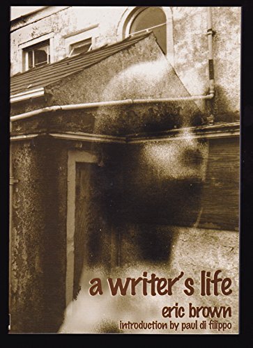 A Writer's Life (9781902880204) by Eric Brown
