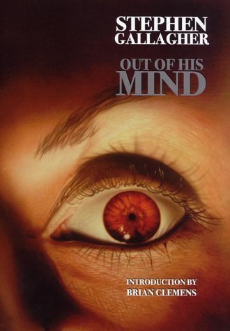 Out of His Mind (9781902880976) by Stephen Gallagher