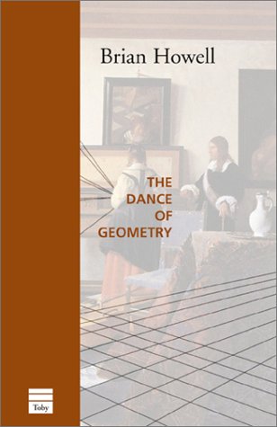 Beispielbild fr The Dance of Geometry zum Verkauf von Front Cover Books