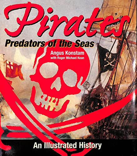 Beispielbild fr Pirates: Predators of the Seas zum Verkauf von WorldofBooks