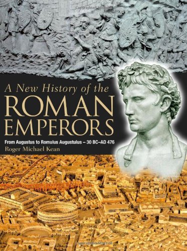 A New History of the Roman Emperors (9781902886367) by Roger Kean