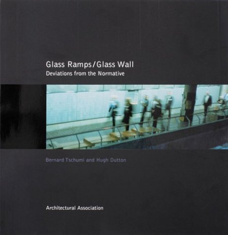 9781902902005: Glass Ramps/ Glass Wall: Deviations from the Normative: Alfred Lerner Hall, Columbia University
