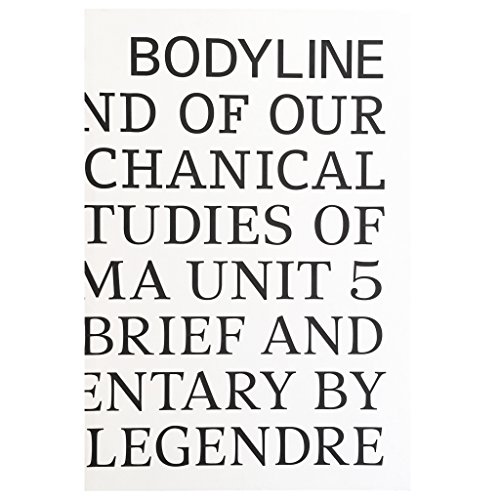 Bodyline: The End of Our Meta-mechanical Body - George Legendre