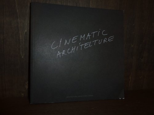 9781902902777: Cinematic Architecture