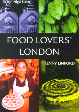 Stock image for Food Lovers' London for sale by Wonder Book