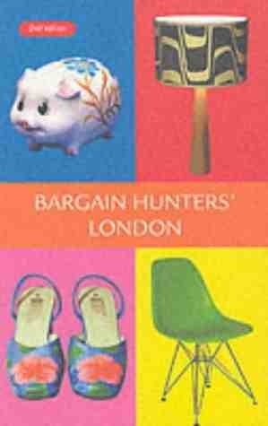 Stock image for Bargain Hunters' London for sale by AwesomeBooks