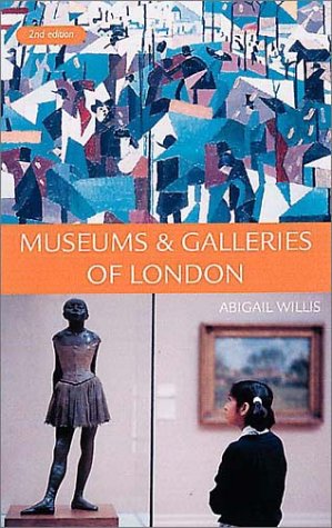 9781902910079: Museums and Galleries of London [Idioma Ingls]