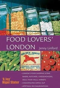 Beispielbild fr Food Lovers' London zum Verkauf von AwesomeBooks