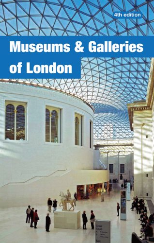 Stock image for Museums and Galleries of London (Museums & Galleries of London) for sale by AwesomeBooks