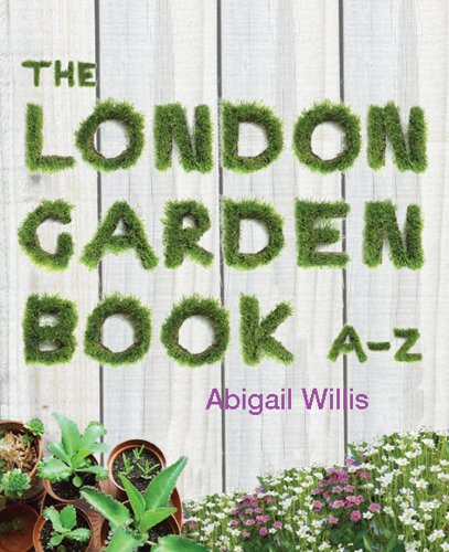 Beispielbild fr The London Garden Book A-Z zum Verkauf von WorldofBooks