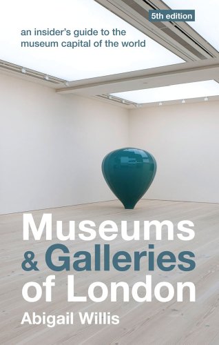 Museums & Galleries of London (9781902910444) by Willis, Abigail