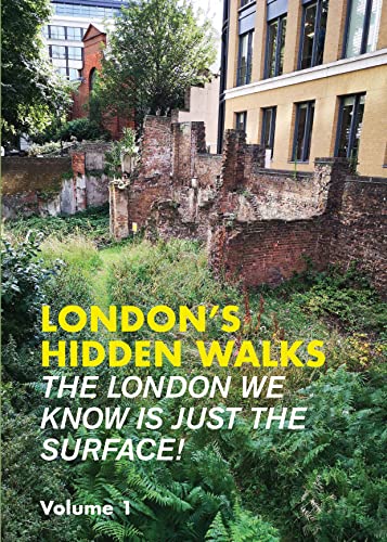 Stock image for London's Hidden Walks Volume 1 3 Revised edition for sale by GreatBookPrices
