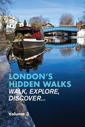 Stock image for London's Hidden Walks: Volume 3 for sale by GreatBookPrices