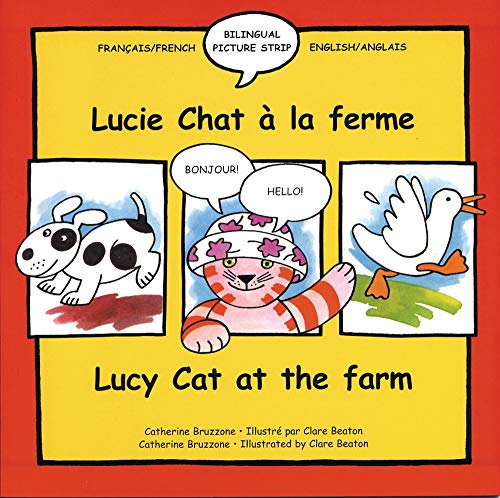 Lucy Cat on the Farm/Lucy Chat A La Ferme (English and French Edition) (9781902915111) by Bruzzone, Catherine
