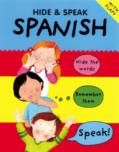Beispielbild fr Hide and speak Spanish (Hide & Speak): 1 zum Verkauf von WorldofBooks