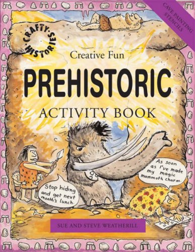 9781902915784: Prehistoric Activity Book (Crafty History S.)