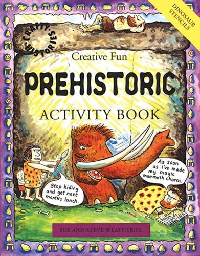 Imagen de archivo de Prehistoric Activity Book (Crafty History): 1 (Crafty Histories) a la venta por WorldofBooks