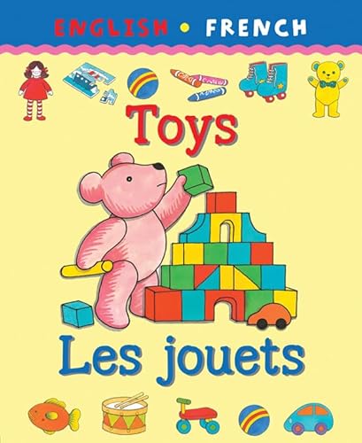 Imagen de archivo de Toys/Les Jouets (Bilingual First Books) (Bilingual First Books French) a la venta por WorldofBooks