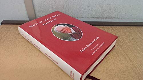 Beispielbild fr Run O' the Mill Bishop: A Countryman's Peregrinations with the Church zum Verkauf von WorldofBooks