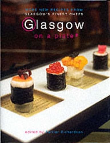 Beispielbild fr Glasgow on a Plate 2 zum Verkauf von WorldofBooks