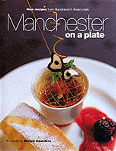 Imagen de archivo de Manchester on a Plate a la venta por Better World Books