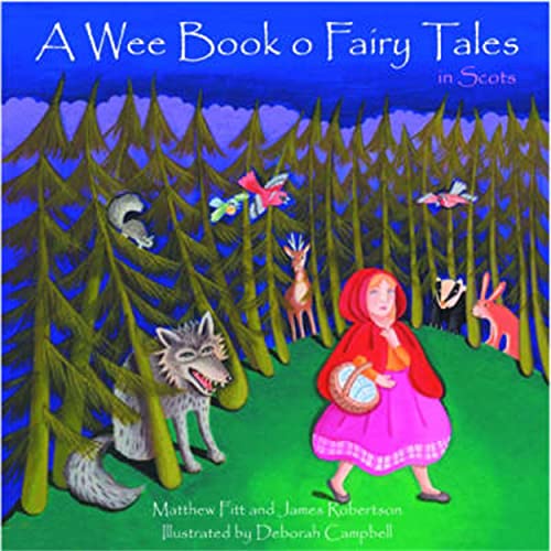 Beispielbild fr A Wee Book O Fairy Tales in Scots (Itchy Coo) zum Verkauf von ThriftBooks-Atlanta