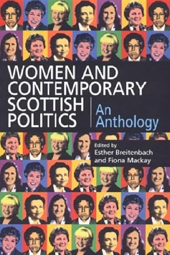 Women and Contemporary Scottish Politics (9781902930244) by Breitenbach, Esther; Mackay, Fiona