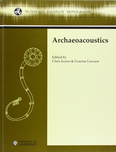 Stock image for Archaeoacoustics (McDonald Institute Monographs) for sale by WorldofBooks
