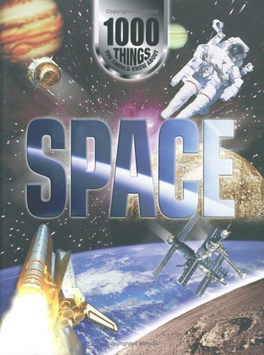 Beispielbild fr 1000 Things You Should Know About Space zum Verkauf von Wonder Book