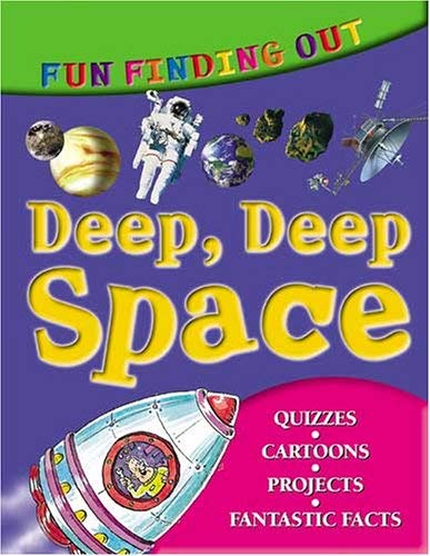Beispielbild fr Fun Finding Out About Deep Deep Space zum Verkauf von Goldstone Books