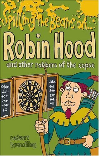 Beispielbild fr Spilling the Beans on Robin Hood zum Verkauf von WorldofBooks