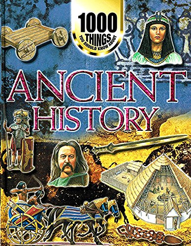 Beispielbild fr 1000 Things You Should Know About Ancient History zum Verkauf von AwesomeBooks