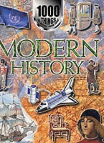 1000 Things You Should Know About Modern History (9781902947983) by John Farndon