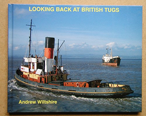 Beispielbild fr Looking Back at British Tugs zum Verkauf von WorldofBooks