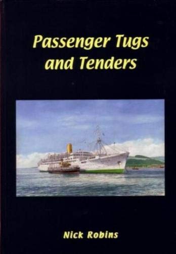 Imagen de archivo de Passenger Tugs and Tenders a la venta por WorldofBooks
