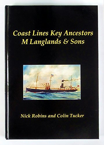 Stock image for Coast Lines Key Ancestors: M Langlands and Sons for sale by AwesomeBooks
