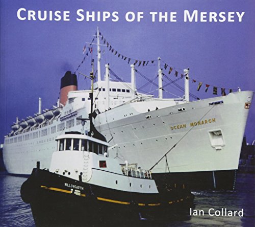 Stock image for Cruise Ships of the Mersey for sale by Powell's Bookstores Chicago, ABAA