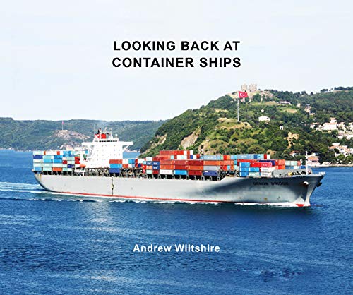 Stock image for Looking Back at Container Ships for sale by Blackwell's