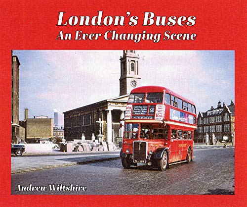 Stock image for London's Buses: an ever-changing scene for sale by Books From California