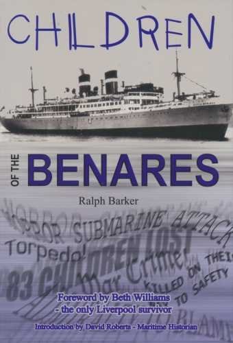 Imagen de archivo de Children of the Benares: A War Crime and Its Victims a la venta por WorldofBooks