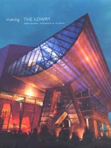 Imagen de archivo de Making the Lowry a la venta por WorldofBooks