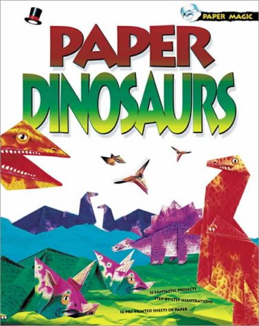 Stock image for Paper Dinosaurs (Paper Magic S.) for sale by Goldstone Books