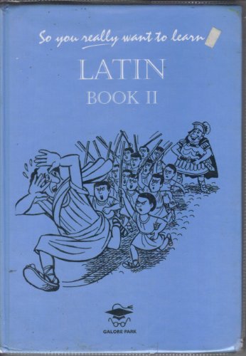 Stock image for So You Really Want to Learn Latin Book II (So You Really Want to Learn S) for sale by Books Unplugged