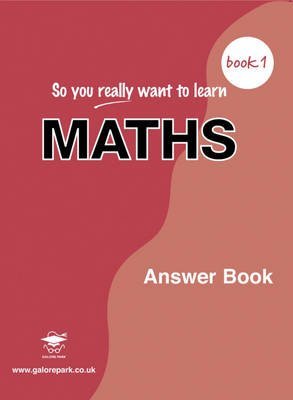 Imagen de archivo de So You Really Want to Learn: Maths Prep Book 1: Answer Book a la venta por WorldofBooks