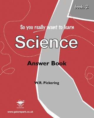 Imagen de archivo de So You Really Want to Learn Science Book 2: Answer Book a la venta por WorldofBooks