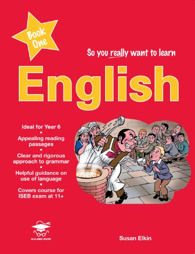 9781902984537: So You Really Want to Learn English Book 1: A Textbook for Key Stage 2 and Common Entrance